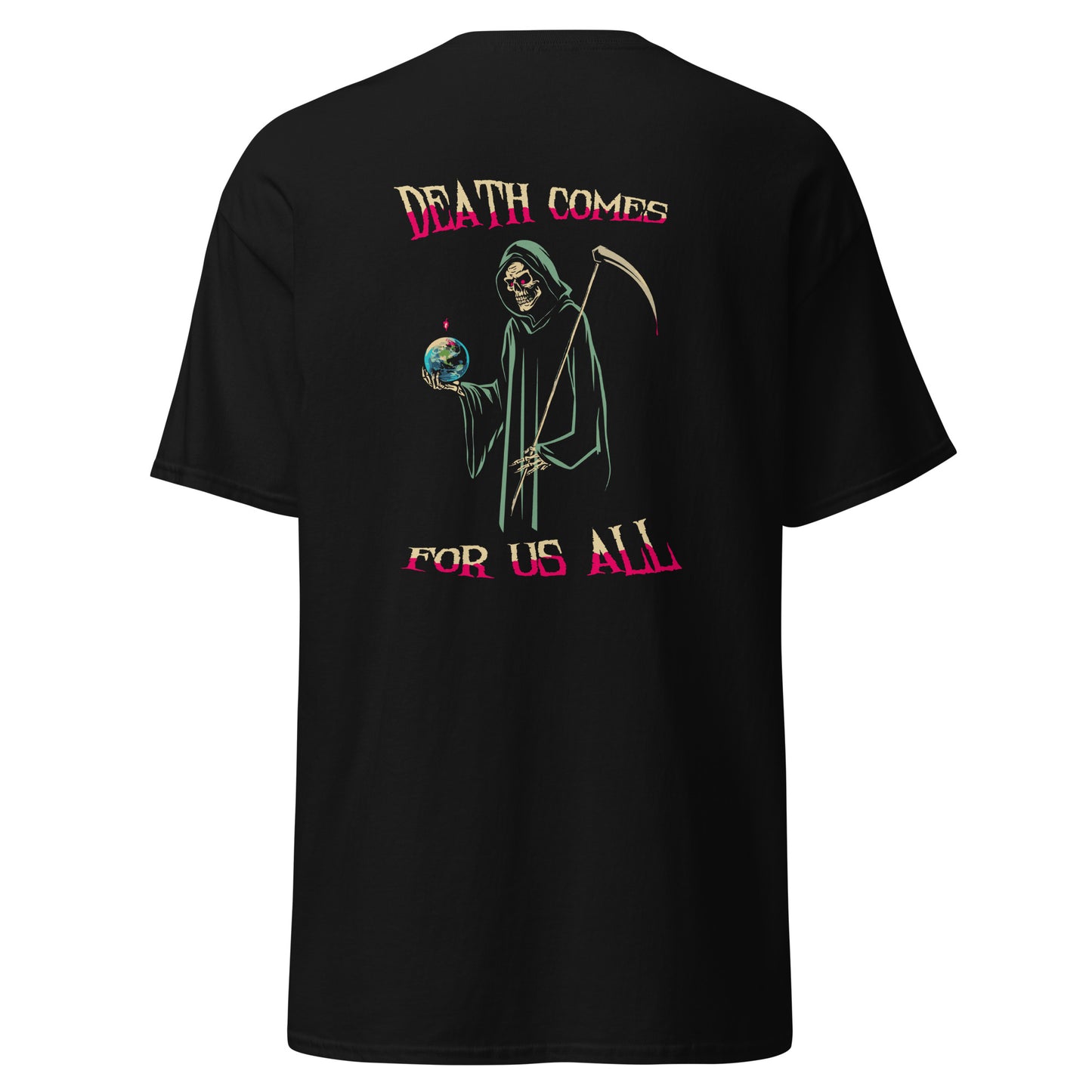 Death comes tee