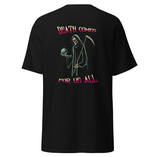 Death comes tee